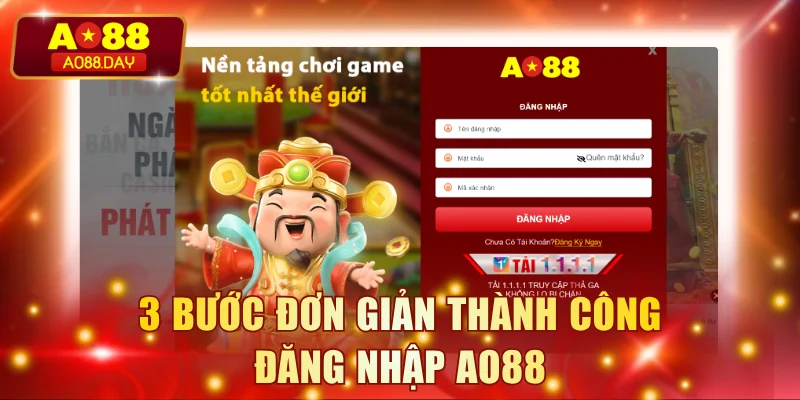 3 bước đơn giản thành công đăng nhập AO88