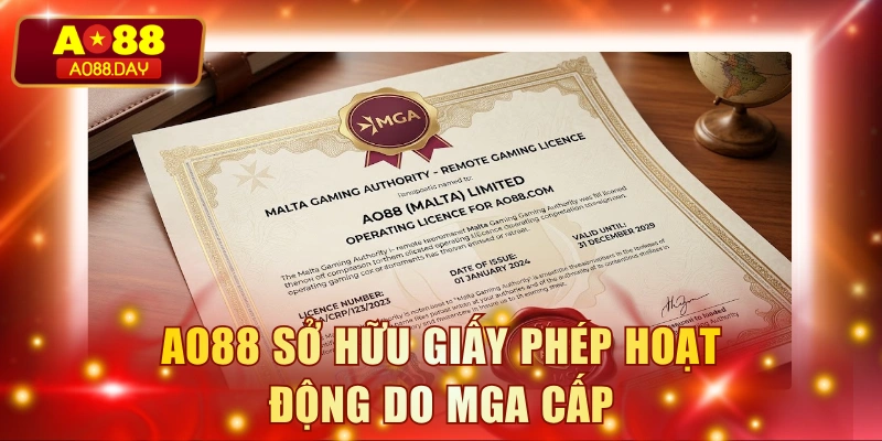 AO88 sở hữu giấy phép hoạt động do MGA cấp