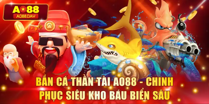 Bắn Cá Thần Tài