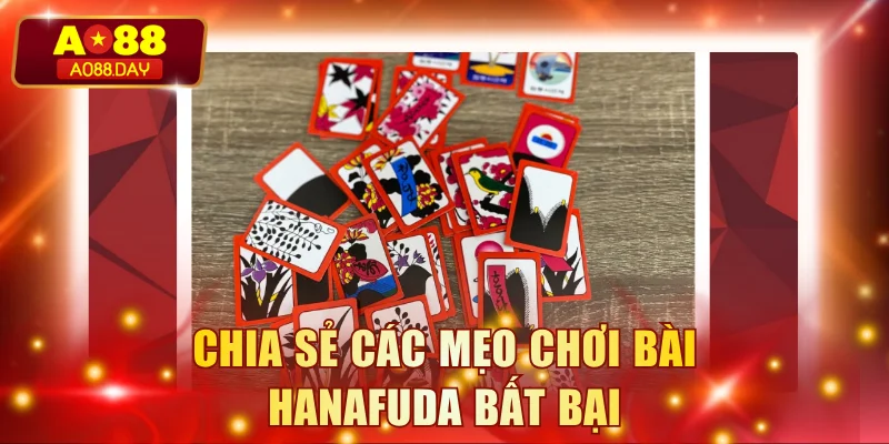 Chia sẻ các mẹo chơi bài Hanafuda bất bại