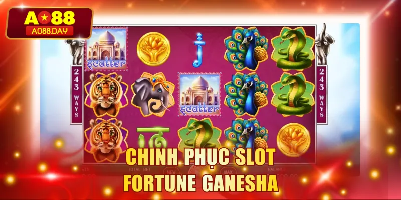 Chinh phục slot Fortune Ganesha