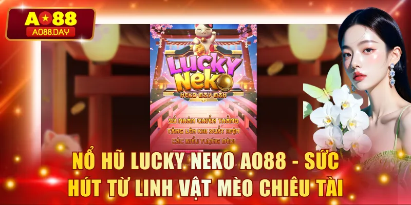 Nổ Hũ Lucky Neko