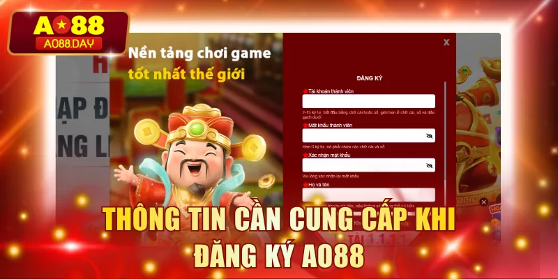 Thông tin cần cung cấp khi đăng ký AO88